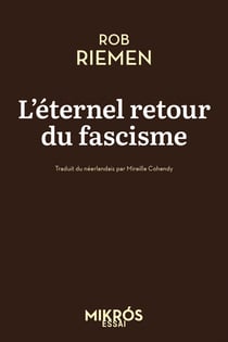 L'eternel retour du fascisme