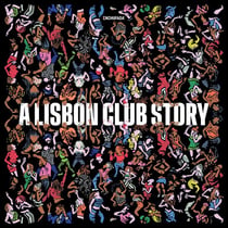 Enchufada A Lisbon Club Story
