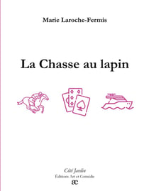La Chasse au lapin
