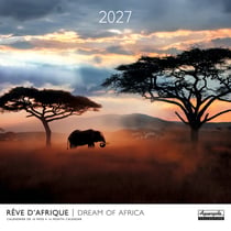 Calendrier 2027 - 30 x 30 cm - rêves d'afrique