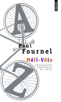 Méli-vélo - abécédaire amoureux du vélo
