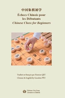 Echecs chinois pour les débutants