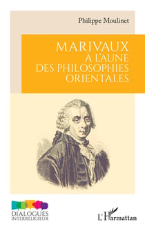Marivaux à l'aune des philosophies orientales