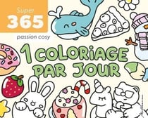 Le super 365 1 coloriage par jour