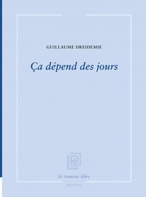 Ça dépend des jours : poésie