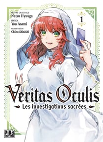 Veritas Oculis : Les investigations sacrées Tome 1