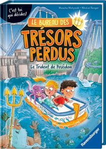 Le bureau des trésors perdus : Le Trident de Poséidon