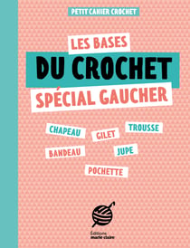 Petit Cahier - Crochet gaucher