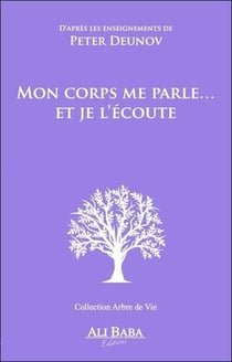Mon corps me parle... et je l'écoute