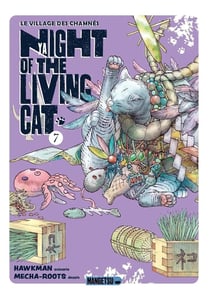 Nyaight of the living cat Tome 7