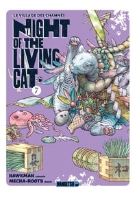 Nyaight of the living cat Tome 7