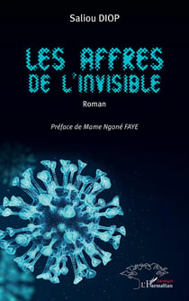 Les affres de l'invisible