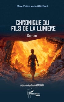 Chronique du fils de la lumière