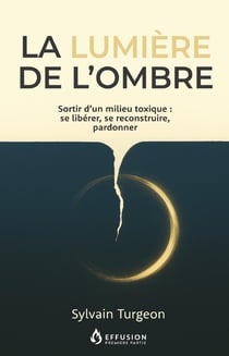 La lumière de l'ombre