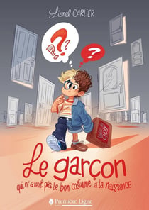 Le garçon qui n'avait pas le bon costume à la naissance