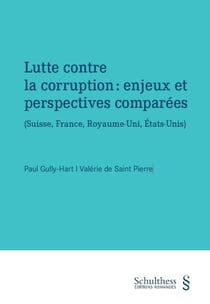 Lutte contre la corruption : Enjeux et perspectives comparées