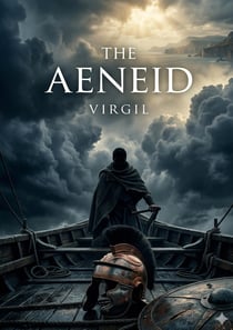 The Aeneid : by Virgil