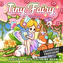 Moments féériques : coloriages cosy et magiques