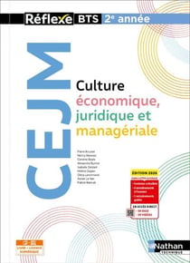 Réflexe BTS : Culture économique, juridique et managériale - BTS 2e année (édition 2026)