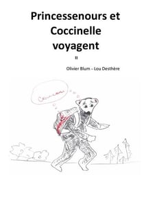 Princessenours et Coccinelle voyagent