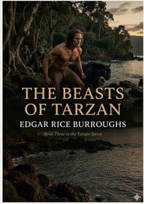 The Beasts of Tarzan : by Edgar Rice Burroughs