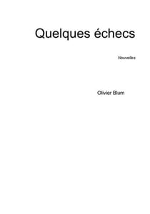 Quelques échecs