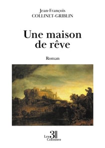 Une maison de rêve