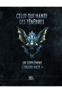 Celui qui hante les ténèbres Cthulhu Hack - Les XII singes