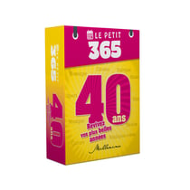 Le Petit 365 : 40 ans, revivez vos plus belles années