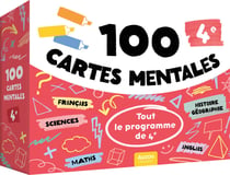 100 cartes mentales : Tout le programme de 4e