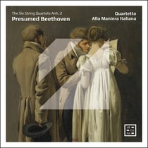 Presumed Beethoven. The Six String Quartets Anh. 2