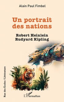 Un portrait des nations : Robert Heinlein, Rudyard Kipling