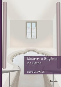 Meurtre à Eugénie les Bains