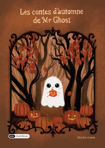 Les contes d'automne de Mr Ghost