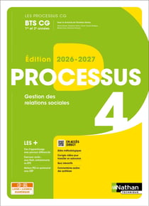 LES PROCESSUS 4 : Gestion des relations sociales - BTS CG - 1re et 2e années - Livre + Licence élève (édition 2026/2027)