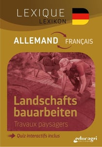 Lexique allemand - français : Travaux paysagers