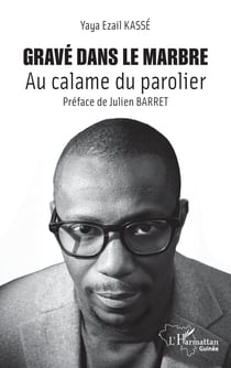 Gravé dans le marbre : Au calame du parolier