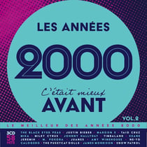 Les Années 2000, C'était Mieux Avant Vol.2