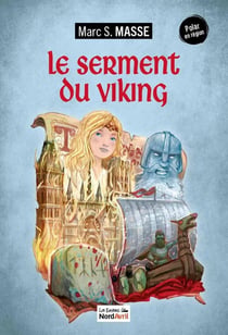 Le serment du viking : Le serment du viking