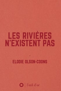 Les rivières n'existent pas