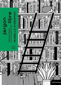 Jargon libre : Hellyette Bess, une vie anarchiste