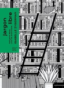 Jargon libre : Hellyette Bess, une vie anarchiste