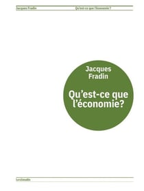 Qu'est-ce que l'économie ?