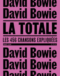 La totale : David Bowie
