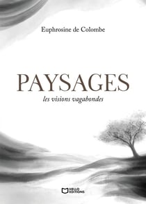 Paysages : les visions vagabondes