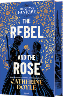 The Rebel and the Rose