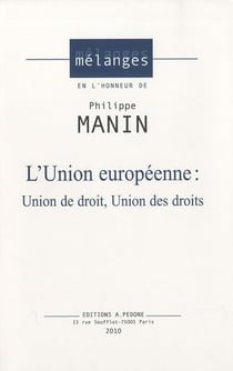 L'union europeenne - union de droit, union des droits