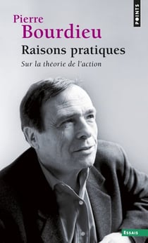 Raisons pratiques - sur la théorie de l'action