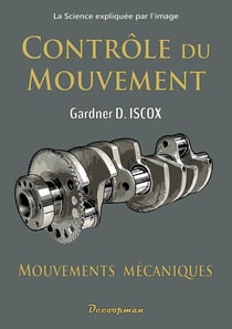 Contrôle du mouvement : Mouvements mécaniques