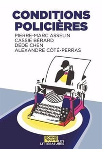 Conditions policières